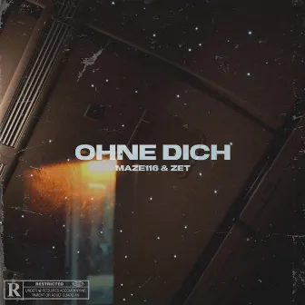 Ohne Dich by Zet