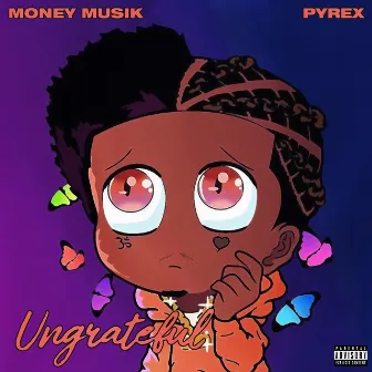 Ungrateful by Money Musik