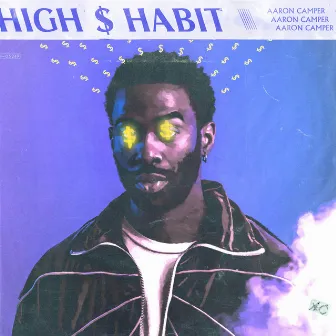 High $ Habit by Unknown Artist