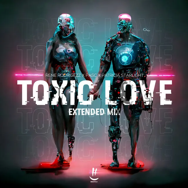 Toxic Love - Extended Mix