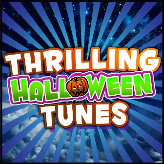 Thrilling Halloween Tunes by Unknown Artist