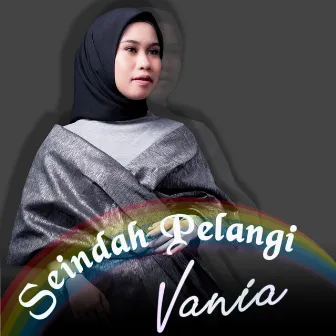 Seindah Pelangi by Vania