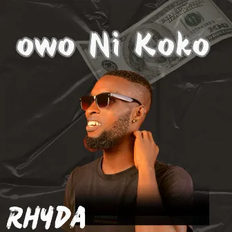 owo ni koko by Rhyda