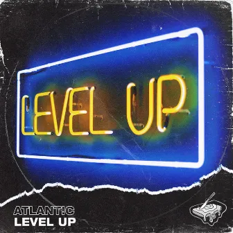 Level Up by Atlant!c