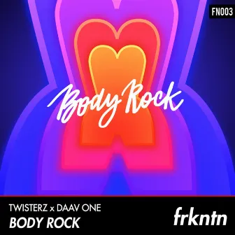 Body Rock by Daav One