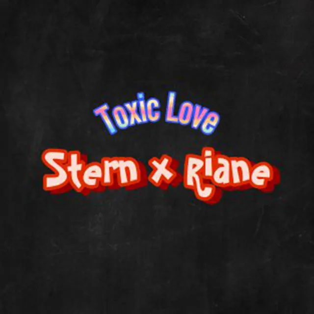 Toxic Love