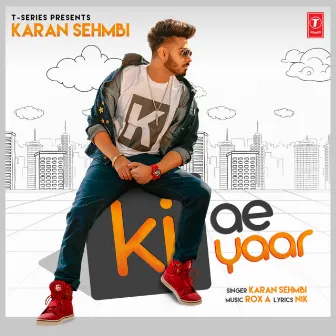 Ki Ae Yaar by Unknown Artist