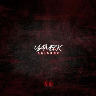 Saison 2 by Yameck