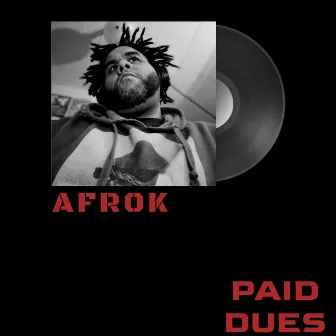 Paid Dues by Afrok