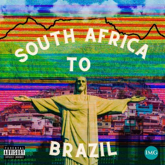 SOUTH AFRICA TO BRAZIL by TheJuice