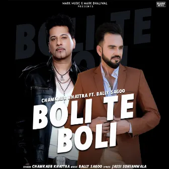 Boli Te Boli by Chamkaur Khattra