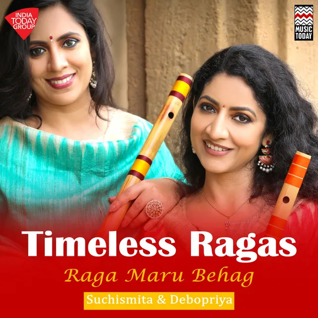 Timeless Ragas - Raga Maru Behag