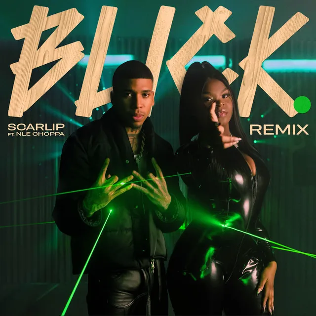 Blick (feat. NLE Choppa) - Remix