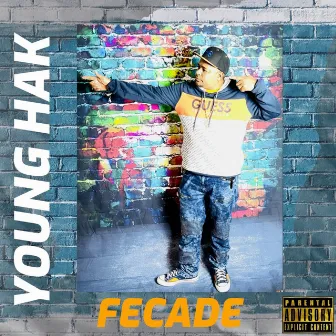 Fecade by Young Hak