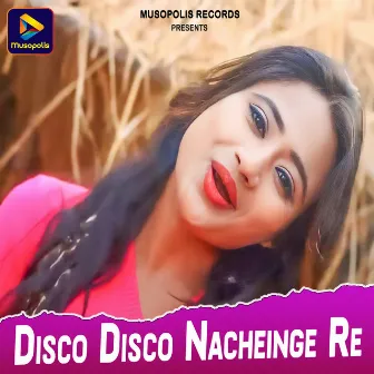 Disco Disco Nacheinge Re by Prem Pahan