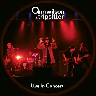 Live in Concert by Ann Wilson