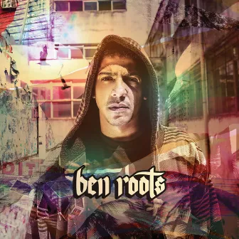 Ben Roots by Ben Roots