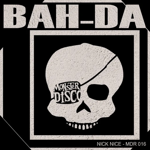 Bah-Da - Original Mix