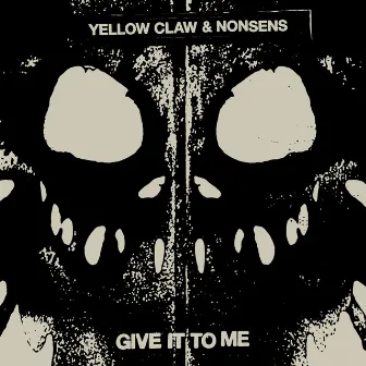 Give It To Me by Nonsens