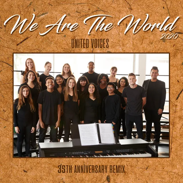 We Are the World (35th Anniversary Remix)