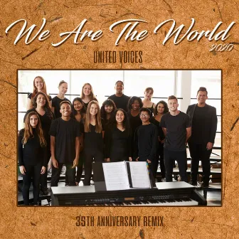 We Are the World (35th Anniversary Remix) by United Voices