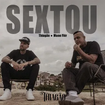 Sextou by Mano Flér