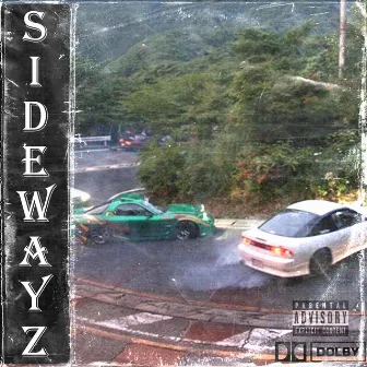 Sidewayz by Ostiez