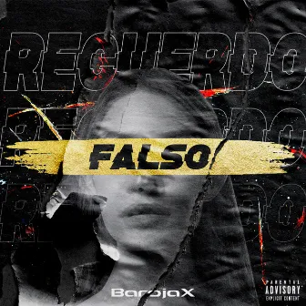 Falso Recuerdo by Barojax