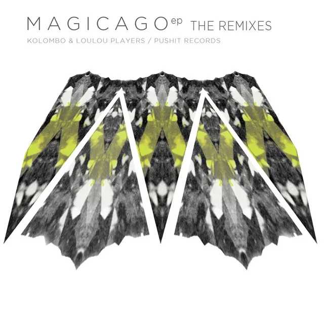 Magicago - Loulou Players Remix