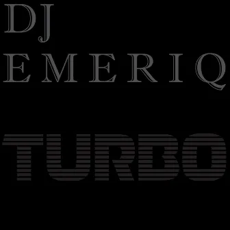 Turbo by Dj Emeriq