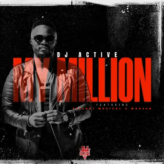 MY MILLION by DJ Active