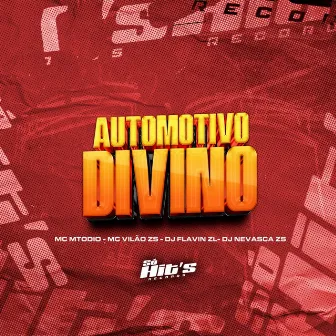 Automotivo Divino by MC MTODIO