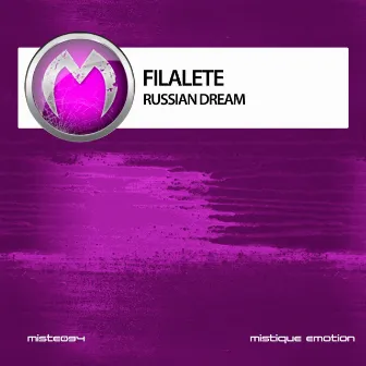 Russian Dream by Filalete