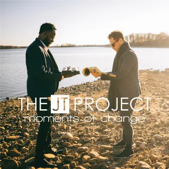 Moments of Change by The JT Project