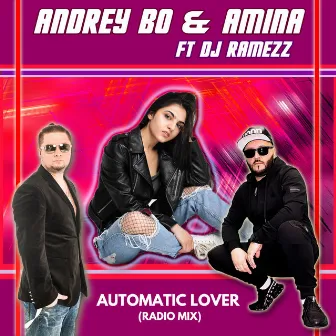 Automatic Lover (Radio Mix) by Amina