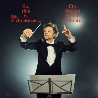 So, this is christmas.. by The Second Hand Orchestra