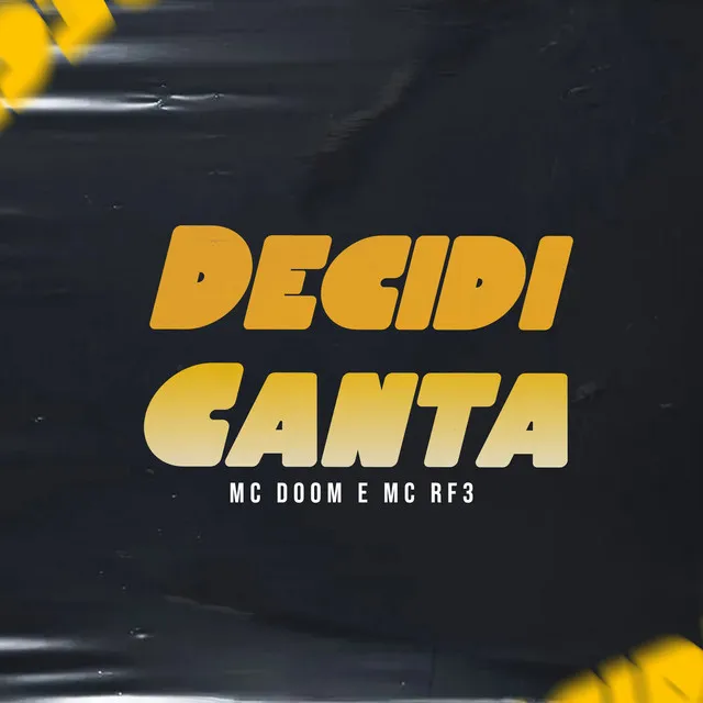 Decidi Canta