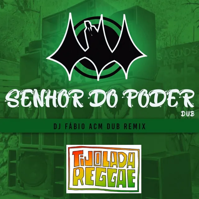 Senhor Do Poder (DUB)