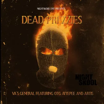 Dead Prezzies by Va's General