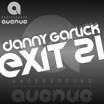 Exit 21 by Danny Garlick