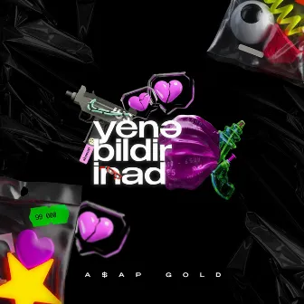 Yenə Bildir İnad by A$AP Gold