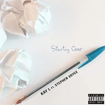 Starting Over by Kay L