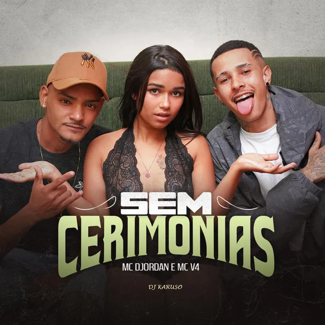 Sem Cerimonias