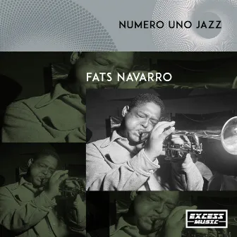 Numero Uno Jazz by Fats Navarro