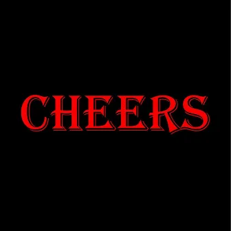 CHEERS by Cheers