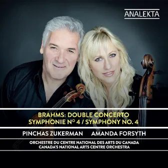 Brahms: Double Concerto - Symphony No. 4 by Amanda Forsyth