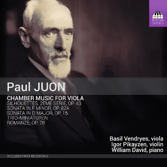 Paul Juon: Chamber Music for Viola by William David