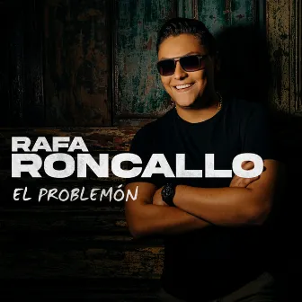 El Problemón by Rafael Roncallo