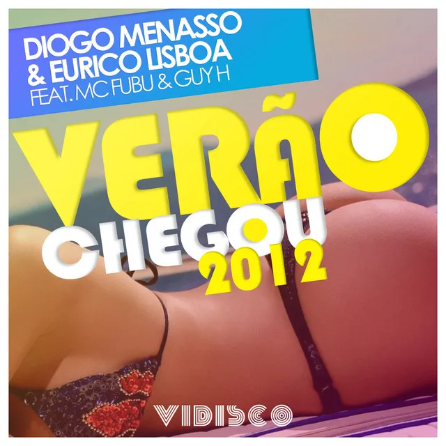 Verão Chegou 2012 (Original Re-Work 2012)