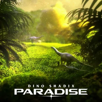 Paradise by Dino Shadix